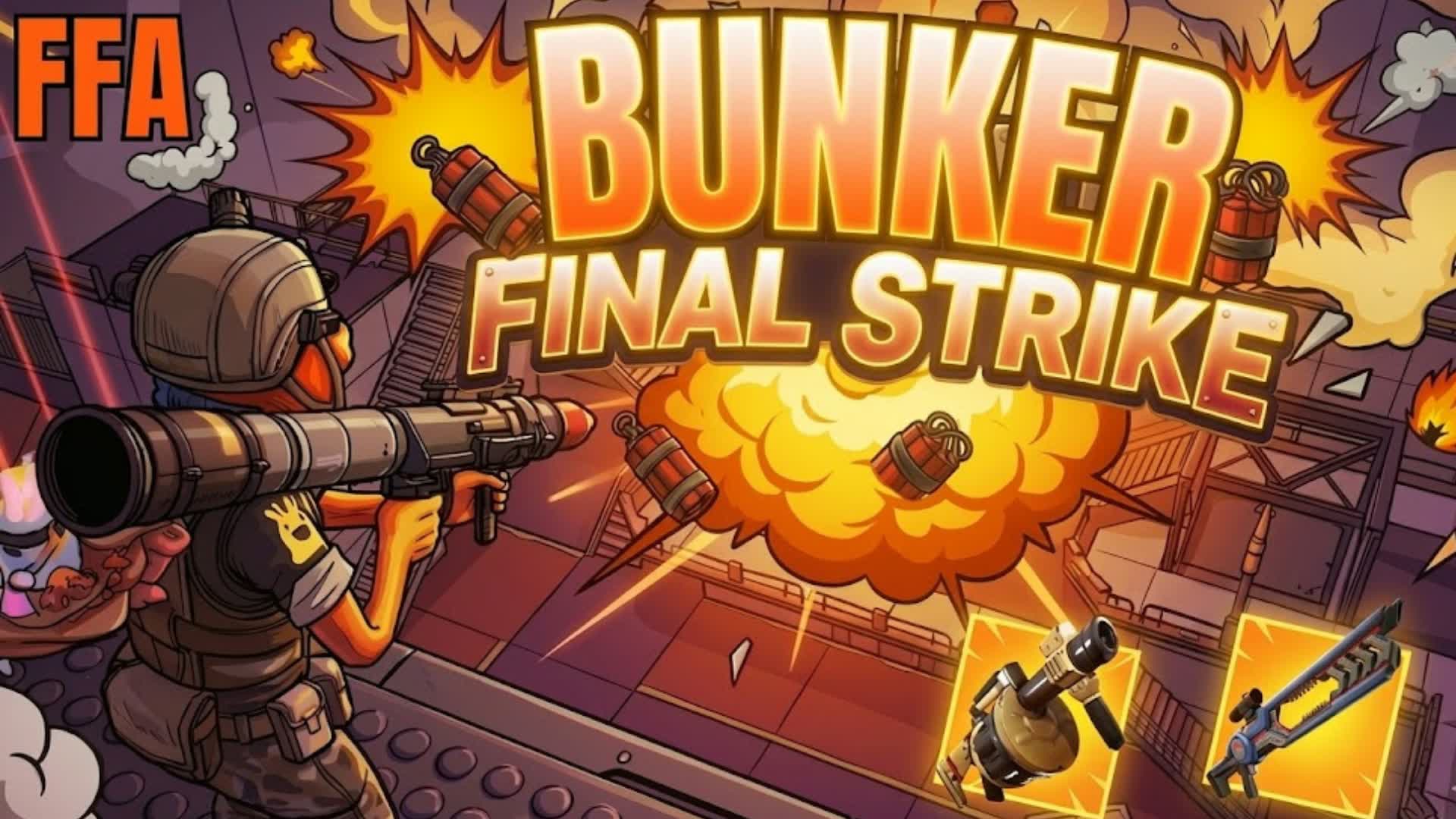 BUNKER: FINAL STRIKE (FFA)