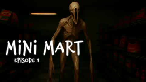 MINI MART 🥤 [HORROR]