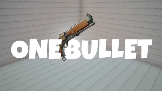 ONE BULLET BATTLE
