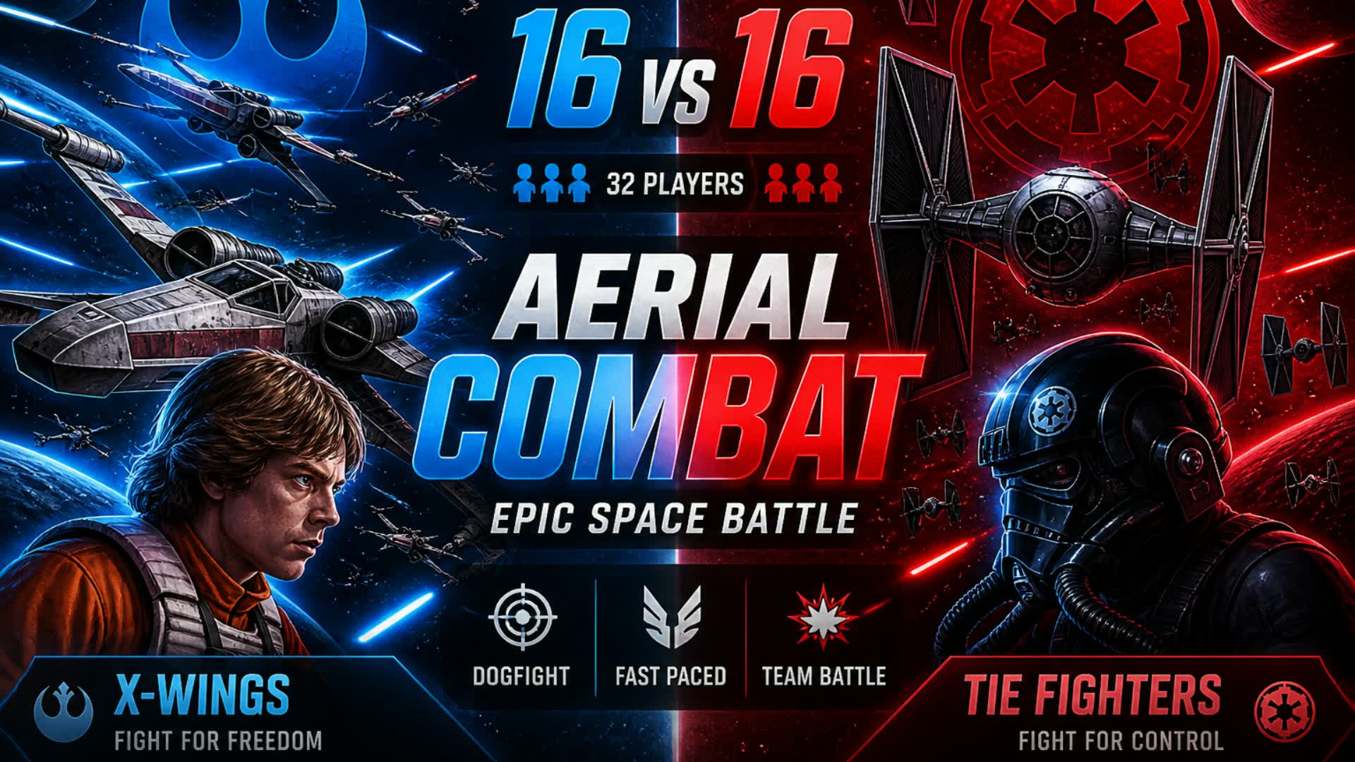 STAR WARS DOGFIGHT 16V16