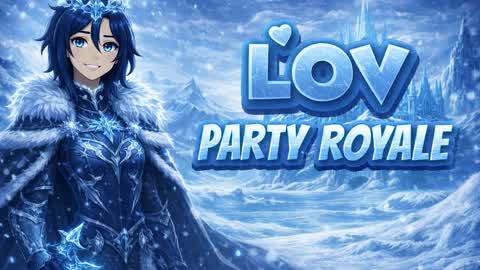 PARTY ROYAL LOV