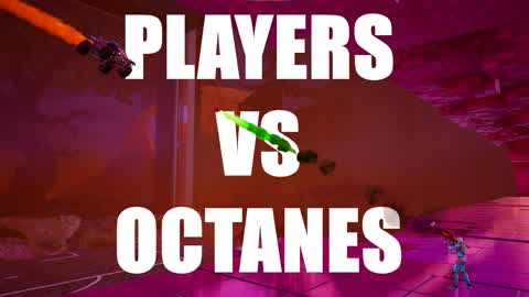 Players VS Octanes