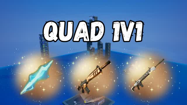 Quad 1v1's ⭐