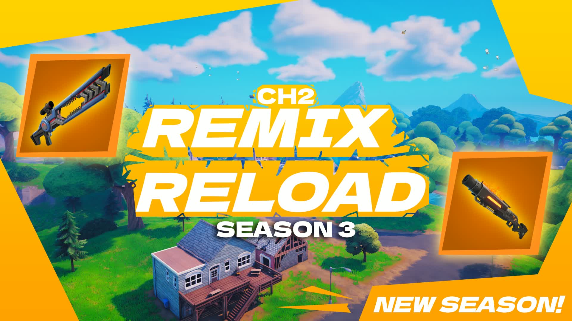 🌟NEW SEASON!🌟 CH2 REMIX RELOAD 🔁 - S3