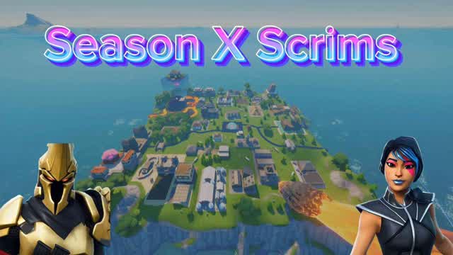 Season X Scrims