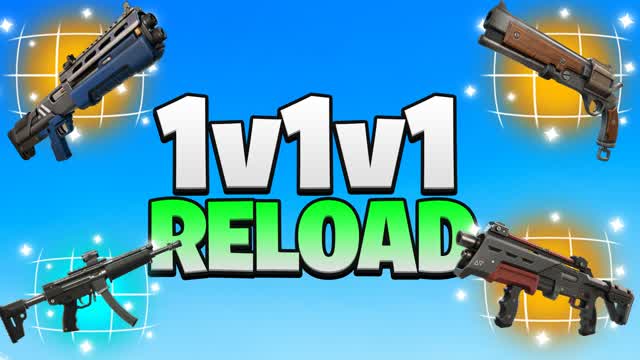 CRAZY RELOAD 1v1v1