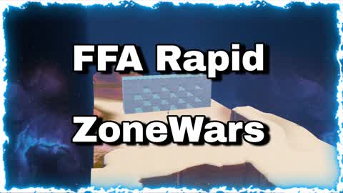 FFA Rapid ZoneWars