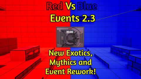 Events Red vs Blue 2.3!
