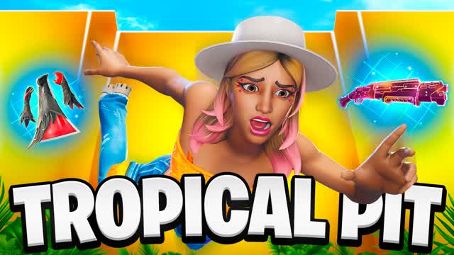 TROPICAL PIT