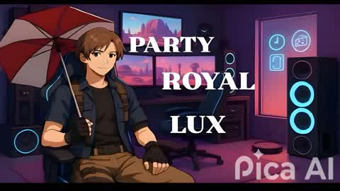 Party Royal LUX
