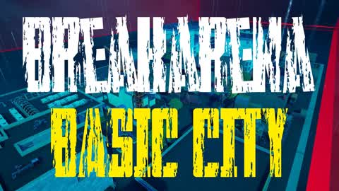 Breakarena　(BASIC･CITY)