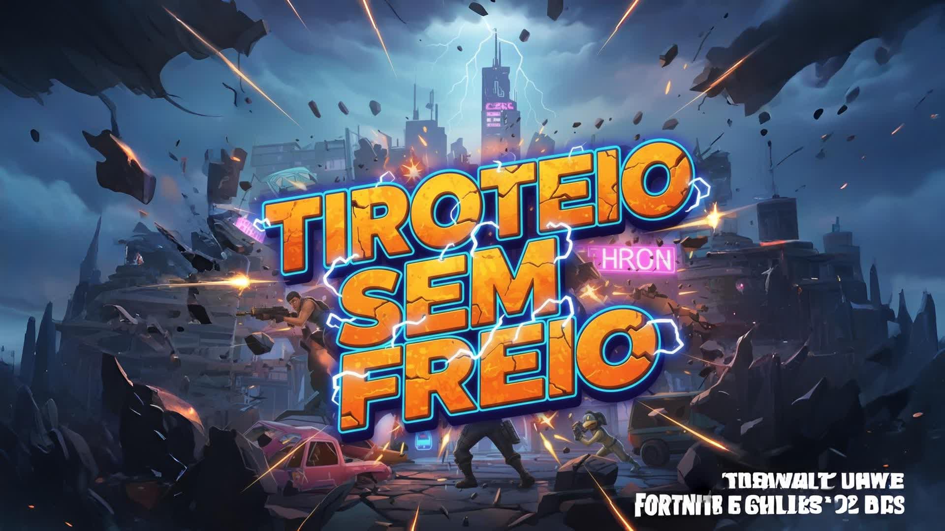 ⚡💣 Sem Freio 💣⚡