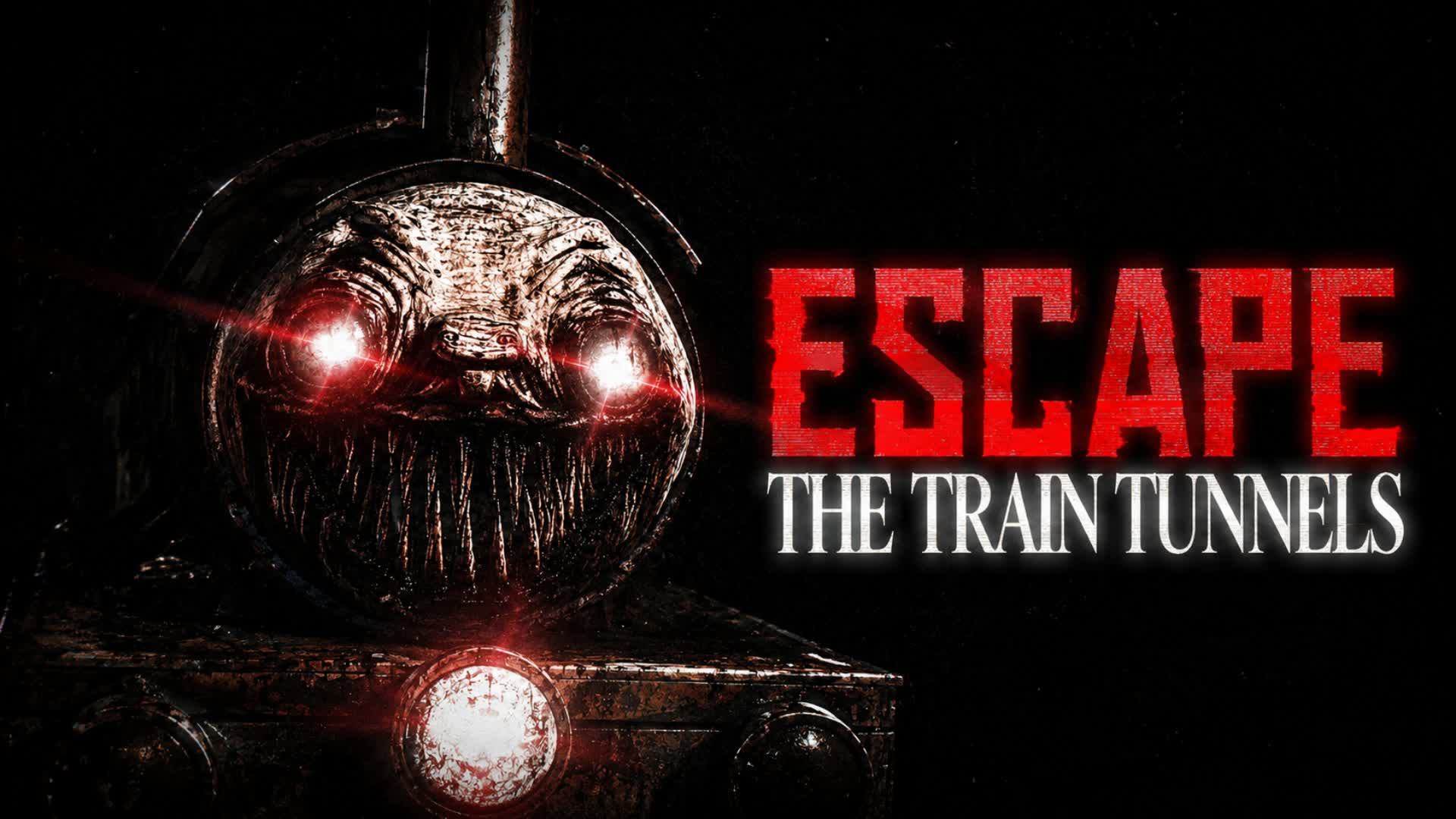 ESCAPE THE TRAIN TUNNELS [HORROR]