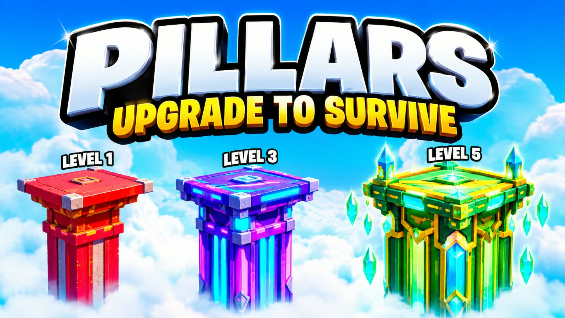 PILLARS: UPGRADE TO SURVIVE
