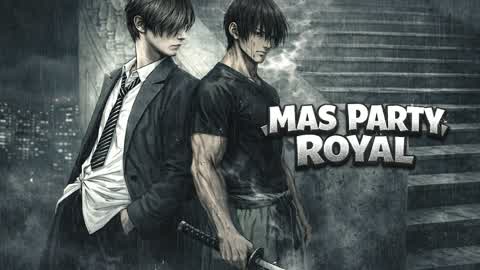 PARTY ROYAL MAS