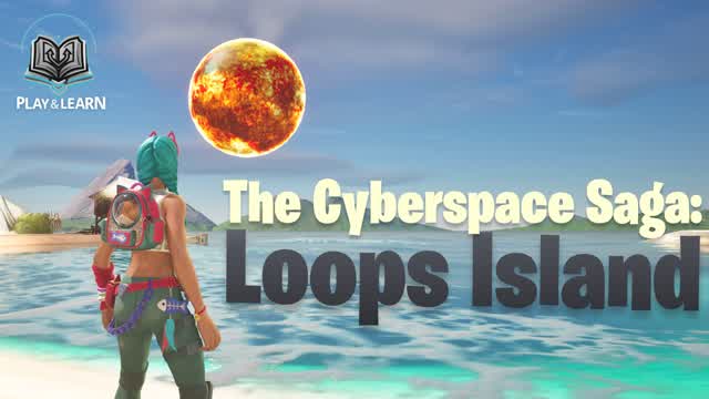 The Cyberspace Saga: Loops Island