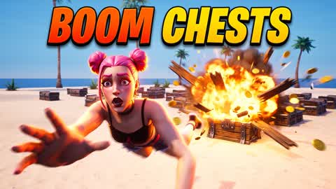 BOOM CHESTS: Don’t Open the Bomb