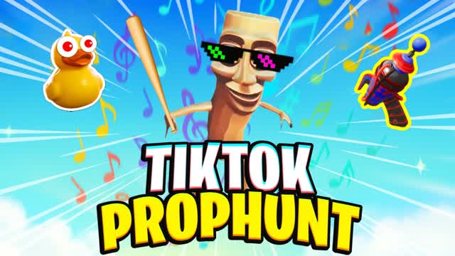 TIKTOK PROP HUNT