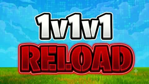 1V1V1 RELOAD 1V1 1V1