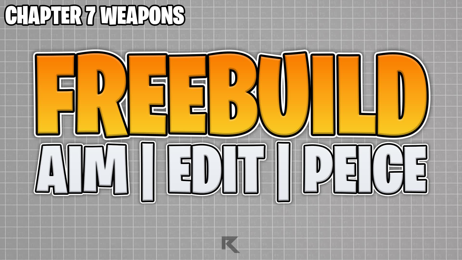 FREEBUILD AIM EDIT PIECE PRACTICE
