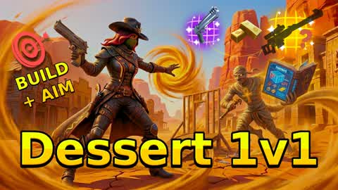 1V1 DESSERT BUILD + AIM PRACTICE