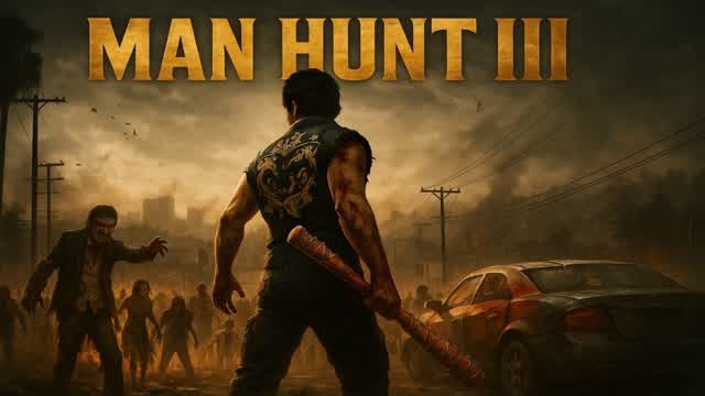 Man Hunt III
