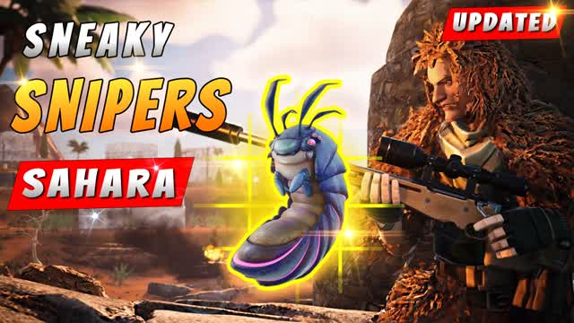 SNEAKY SNIPERS - [SAHARA]