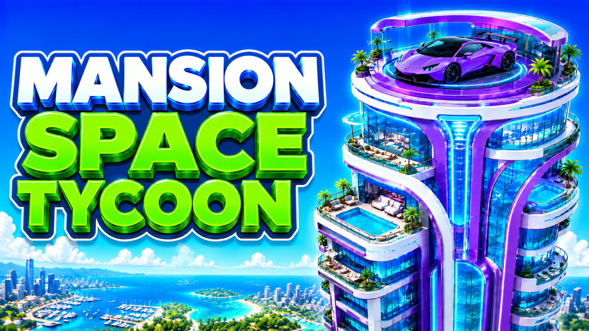 🚀 MANSION SPACE TYCOON