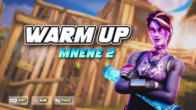 WARM UP MNENE 2