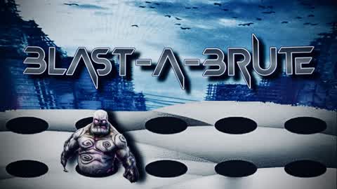Blast-A-Brute