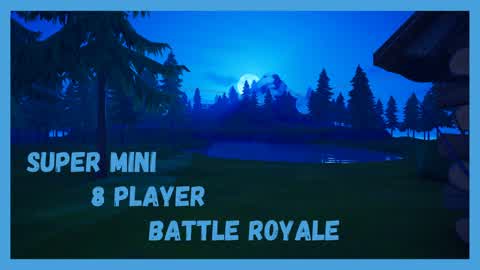 Super Mini 8 Player Battle Royale