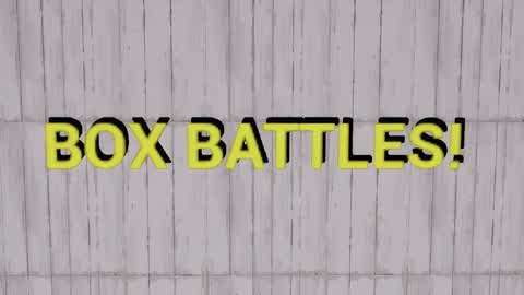box battle!