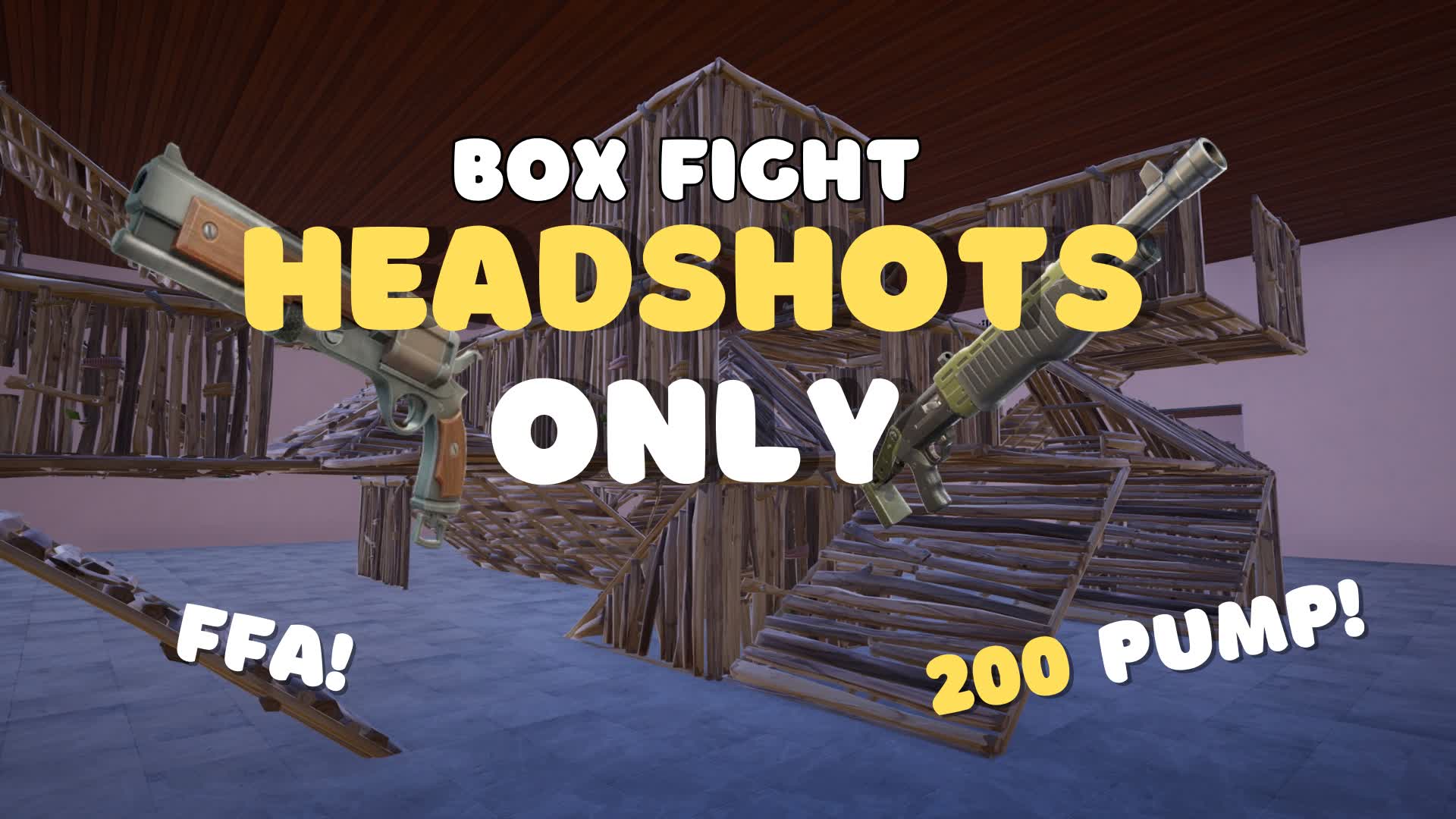 Box Fight Headshots Only (200 Pump)