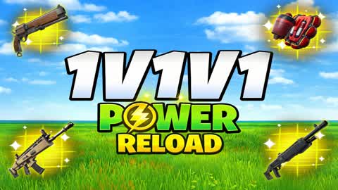 1v1v1 POWER RELOAD