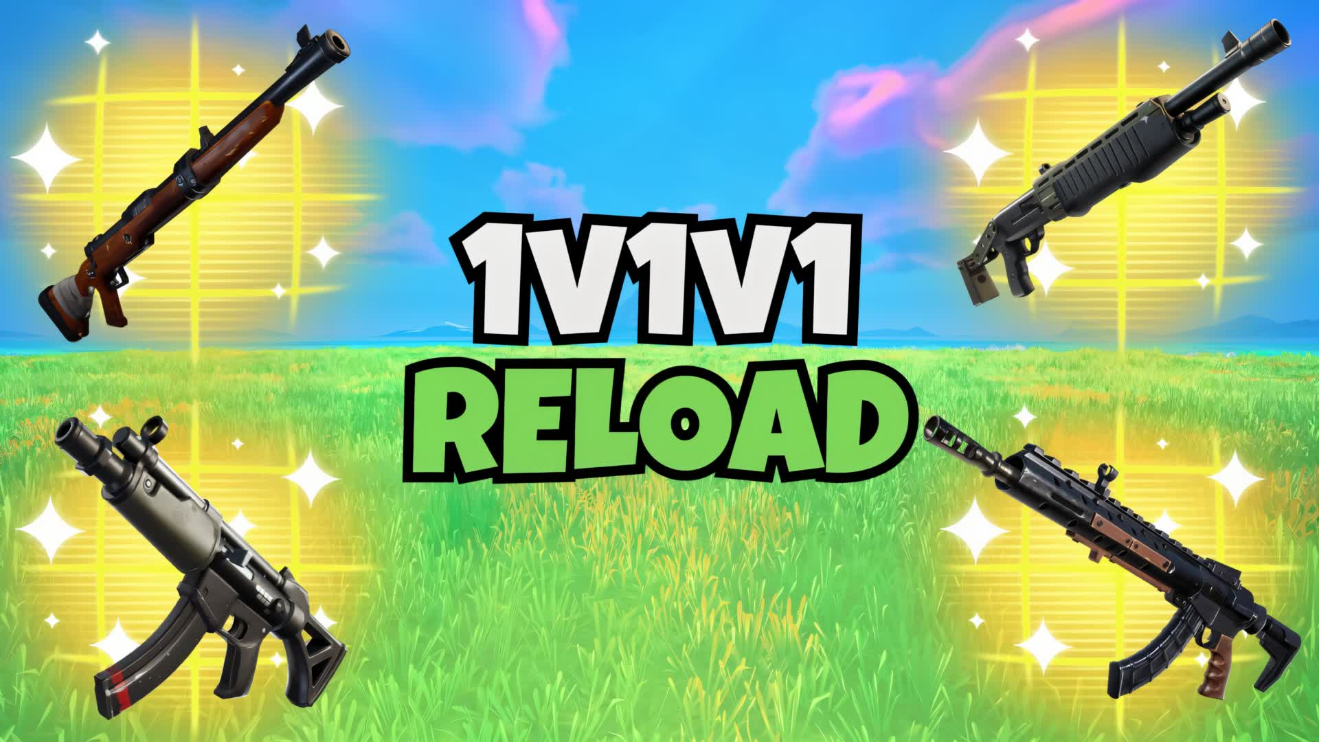 1v1v1 Reload OG Weapons 1v2