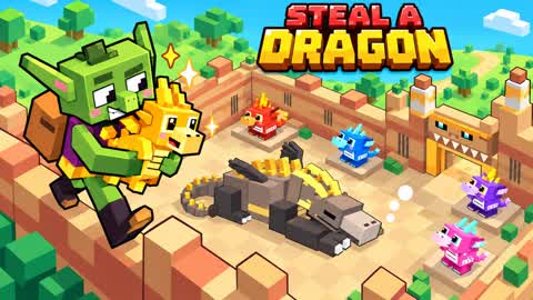 STEAL A DRAGON