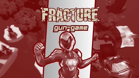 FRACTURE Gun Game