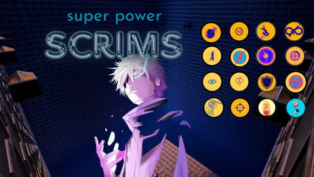 SUPER POWER SCRIMS 🥇