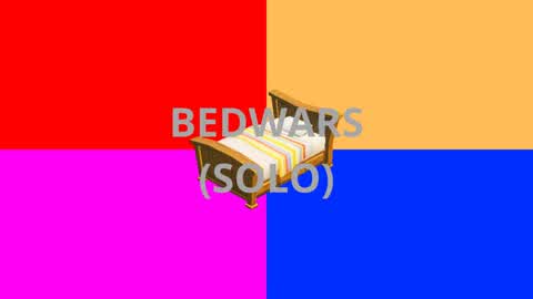 BED WARS (SOLO)