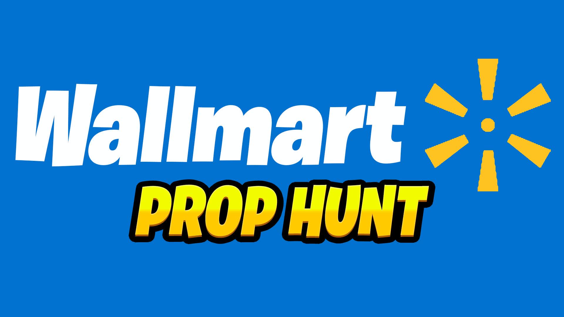 WALLMART PROP HUNT 🛒 WALMART
