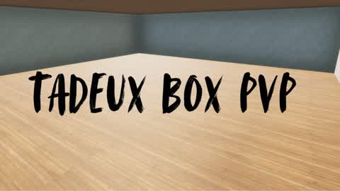 Tadeux_Box_PVP