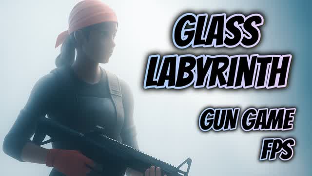 [FPS] Glass Labyrinth – Gun Game