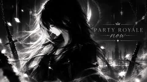 PARTY ROYALE NOW