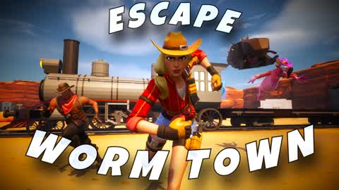 ESCAPE WORM TOWN🧨