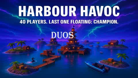 Harbour Havoc DUOS
