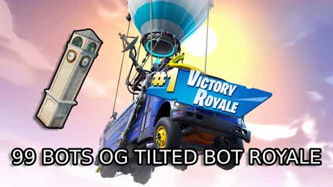 99 BOTS OG TILTED BOT ROYALE 🏆