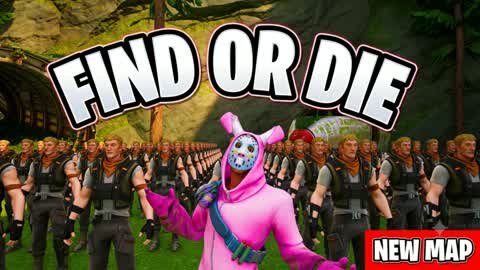FIND OR DIE