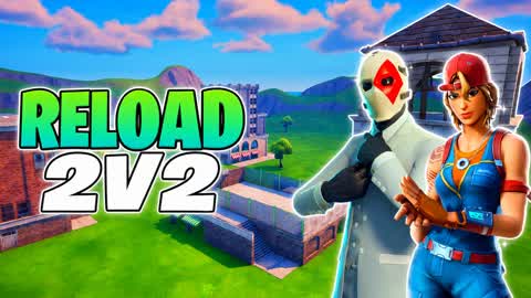 2V2 Reload The Last Fight âPracticeâ