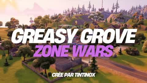 GREASY GROVE - ZONE WARS