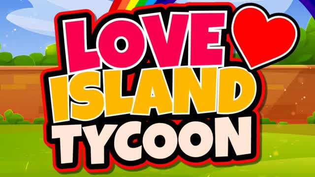 💖LOVE ISLAND TYCOON💖
